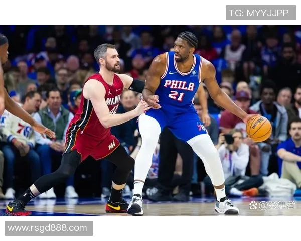 76人力克热火成功逆转 乔尔恩比德关键时刻展现统治力